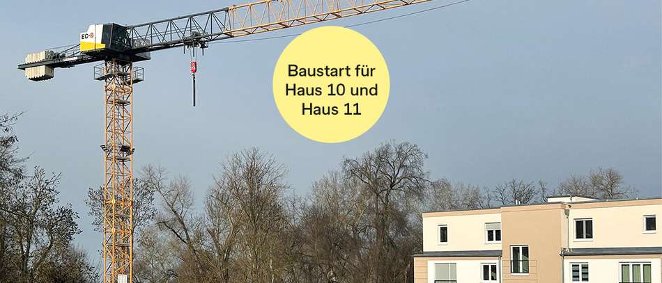 Baustart für Haus 10 + 11